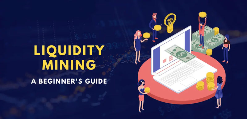 استخراج نقدینگی (Liquidity Mining) چیست؟