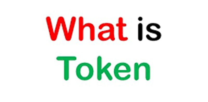 توکن Token چیست؟