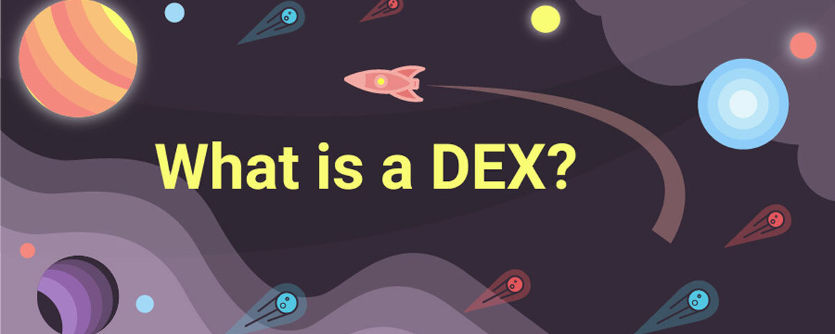 DEX چیست؟